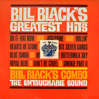 Bill Black's Combo - Bill Blacks Greatest Hits