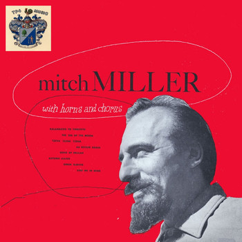 Mitch Miller - With Horns and Chorus