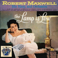 Robert Maxwell - The Lamp Is Low