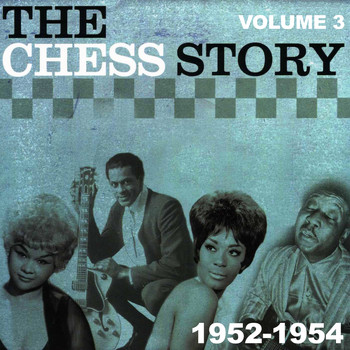 Various Artists - The Chess Story Vol.3 1952-1954