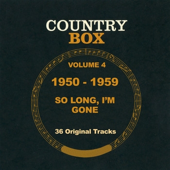 Various Artists - Country box Vol.4 So Long, I'm Gone