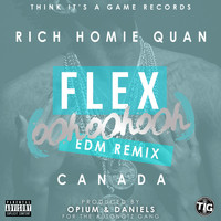 Rich Homie Quan - Flex (Ooh, Ooh, Ooh) [Opium & Daniels Remix] - Single (Explicit)