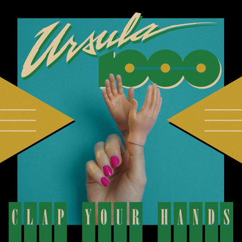 Ursula 1000 - Clap Your Hands EP