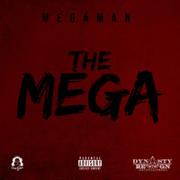 Megaman - The Mega (Explicit)