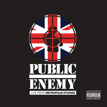 Public Enemy - Live From Metropolis Studios (Explicit)