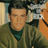 Rick Nelson - Spotlight On Rick
