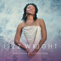 Lizz Wright - Freedom & Surrender