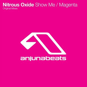 Nitrous Oxide - Show Me / Magenta