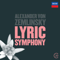 Royal Concertgebouw Orchestra, Riccardo Chailly - Zemlinsky: Lyric Symphony