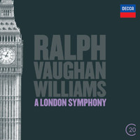 London Philharmonic Orchestra, Sir Roger Norrington - Vaughan Williams: A London Symphony