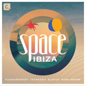 Various Artists - Space Ibiza 2015 - Mixed by Pleasurekraft, Technasia, Eli & Fur and Mark Brown