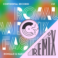 Romuald|Madji'k - Fastlane (Remixes) - EP