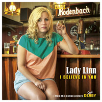 Lady Linn - I Believe In You
