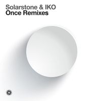 Solarstone and IKO - Once (Remixes)