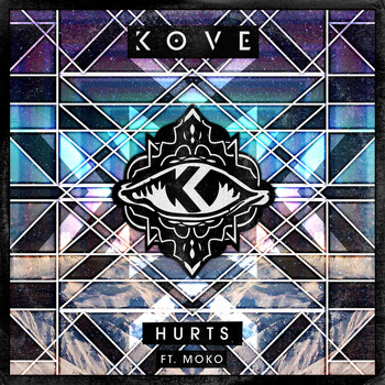 Kove - Hurts (Remixes)