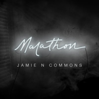 Jamie N Commons - Marathon