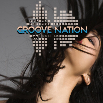 Various Artists - Groove Nation, Vol. 2 (25 Deep House Tunes)