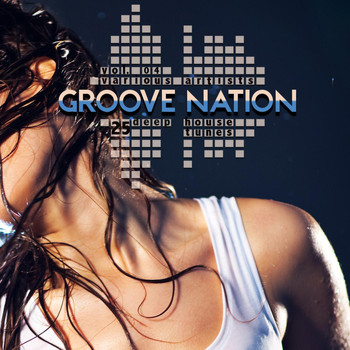 Various Artists - Groove Nation, Vol. 4 (25 Deep House Tunes)