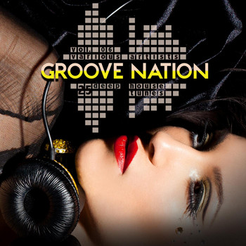 Various Artists - Groove Nation, Vol. 6 (25 Deep House Tunes)
