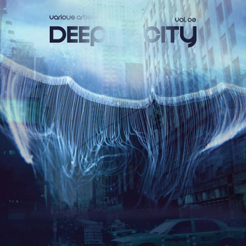 Various Artists - Deep City Vol. 02