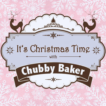 Chubby Checker - It's Christmas Time with Chubby Checker