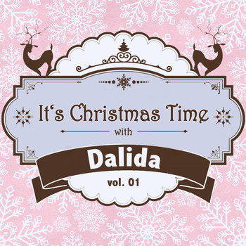 Dalida - It's Christmas Time with Dalida, Vol. 01