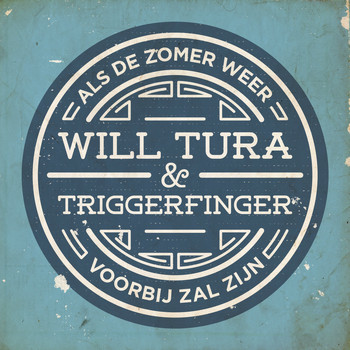 Will Tura - Als De Zomer Weer Voorbij Zal Zijn