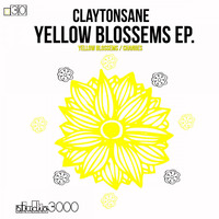 Claytonsane - Yellow Blossems EP (Original Mix)
