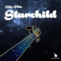 Alfa Flite - Starchild (Original Mix)