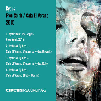 Kydus - Free Spirit / Cala El Verano 2015