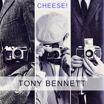 Tony Bennett - Cheese