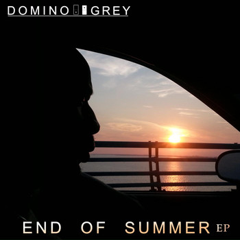 Domino Grey - End of Summer EP