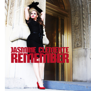 Jasmine Clemente - Remember