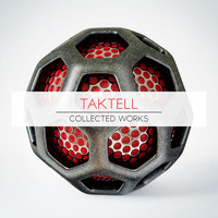 Taktell - Collected Works