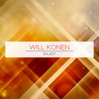 Will Konen - Enjoy