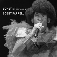 Bobby Farrell - Boney M