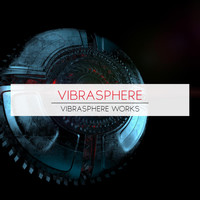 Vibrasphere - Works