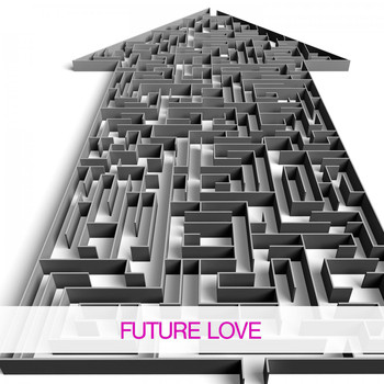 Various Artists - Future Love