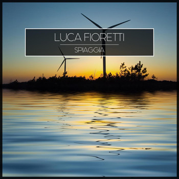 Luca Fioretti - Spiaggia