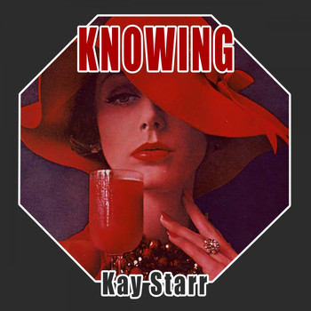 Kay Starr - Knowing