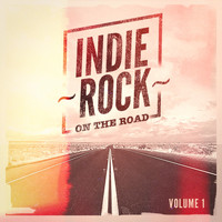 Masters of Rock - Indie Rock On the Road, Vol. 1