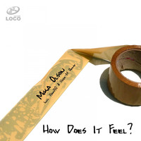 Mika Olson - How Does It Feel?