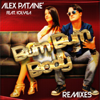 Alex Patane' - Bum Bum Body (Remixes)