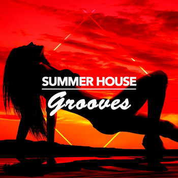 Various Artists - Summer House Grooves