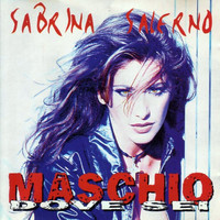 Sabrina Salerno - Maschio dove sei (Explicit)