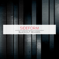 Sideform - Blackout Remixes