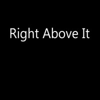 Remix Radio DJ - Right Above It (Originally Performed By Lil Wayne feat. Drake) [Instrumental Version] - Single (Explicit)