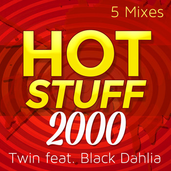 Twin Featuring Black Dahlia - Hot Stuff 2000