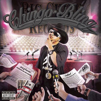 Chingo Bling - They All Want Him But Who Can Afford Him (Explicit)