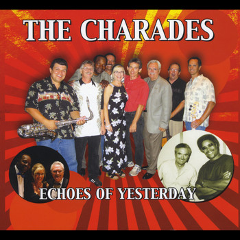 The Charades - Echoes of Yesterday